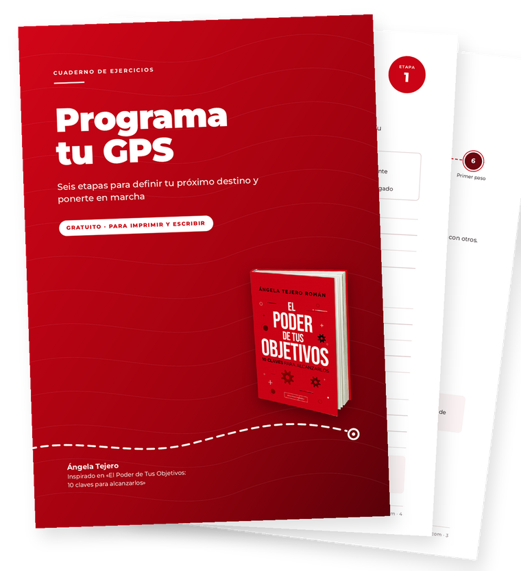 Portada del cuaderno gratuito «Programa tu GPS», de Ángela Tejero, con dos páginas interiores de ejercicios detrás